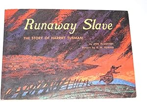 Image du vendeur pour Runaway Slave: The Story of Harriet Tubman (Scholastic ) mis en vente par Reliant Bookstore