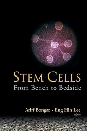 Image du vendeur pour Stem Cells: From Benchtop to Bedside mis en vente par Reliant Bookstore
