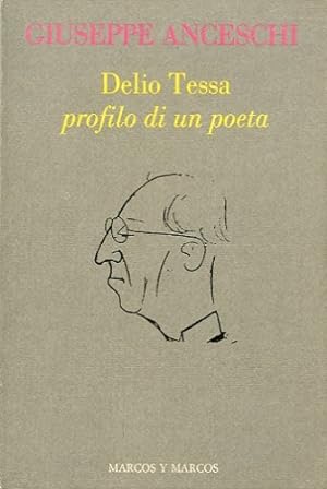 Seller image for Delio Tessa profilo di un poeta. for sale by LIBET - Libreria del Riacquisto
