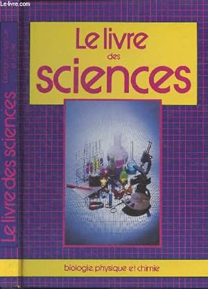 Image du vendeur pour A la dcouverte de la physique - Le livre des sciences mis en vente par Le-Livre
