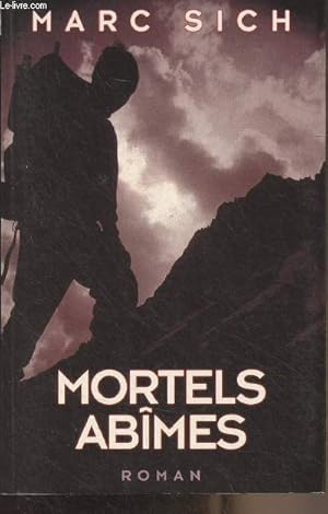 Image du vendeur pour Mortels abmes mis en vente par Le-Livre