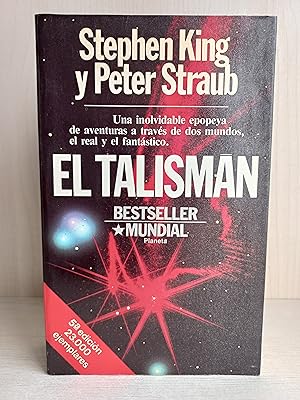Seller image for El Talismn. Stephen King y Peter Straub. Planeta, Best Seller Mundial, 1988. for sale by Bibliomania