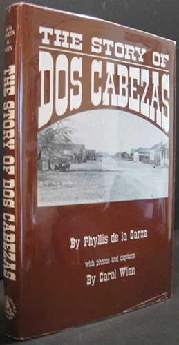 Immagine del venditore per The Story of Dos Cabezas venduto da K & B Books