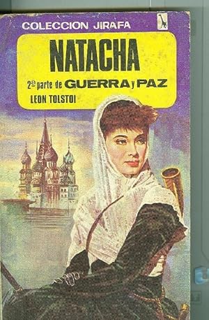 Seller image for Jirafa numero 073: Natacha, continuacion de Guerra y Paz for sale by El Boletin