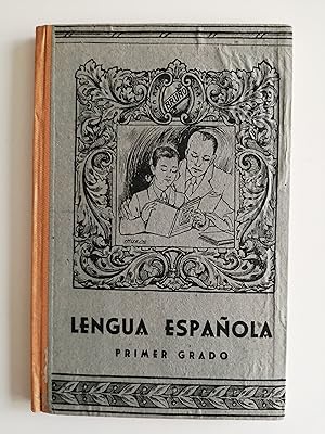 Lecciones de lengua española : 1er Grado o Curso Elemental