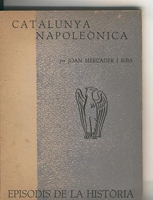 Seller image for Episodis de la Historia numero 012: Catalunya Napoleonica for sale by El Boletin