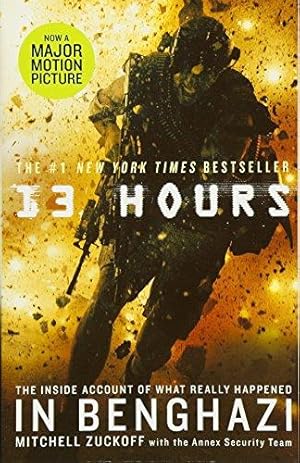 Imagen del vendedor de 13 Hours: The Inside Account of What Really Happened in Benghazi a la venta por WeBuyBooks