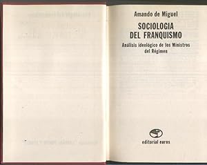 Imagen del vendedor de Sociologia del franquismo, analisis ideologicos de los ministros del regimen a la venta por El Boletin