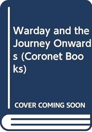 Imagen del vendedor de Warday and the Journey Onwards (Coronet Books) a la venta por WeBuyBooks