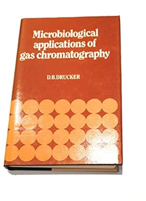 Seller image for Microbiological Applications of Gas Chromatography for sale by WeBuyBooks