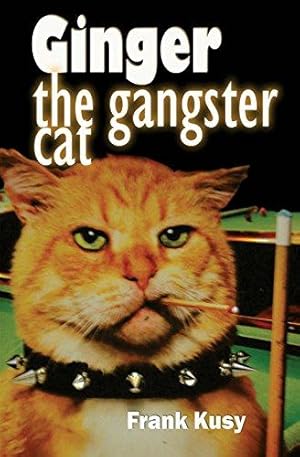 Seller image for Ginger the Gangster Cat for sale by WeBuyBooks