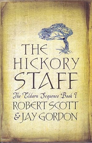 Seller image for The Hickory Staff for sale by Kayleighbug Books, IOBA