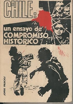 Imagen del vendedor de Chile: Un ensayo de compromiso historico a la venta por El Boletin