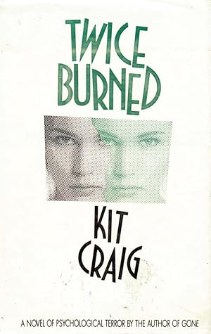 Imagen del vendedor de Twice Burned: A Novel a la venta por Kayleighbug Books, IOBA