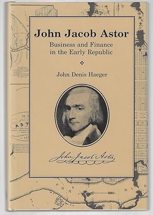 Seller image for John Jacob Astor for sale by Bluestocking Books