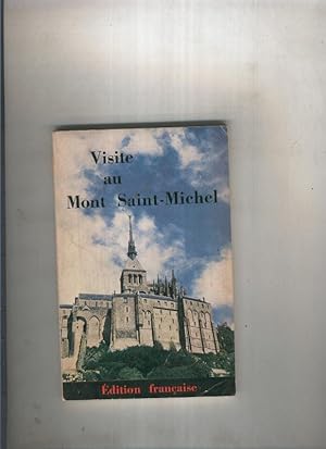 Seller image for Visite au Mont Saint Michel for sale by El Boletin