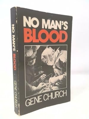 Seller image for No Mans Blood for sale by ThriftBooksVintage