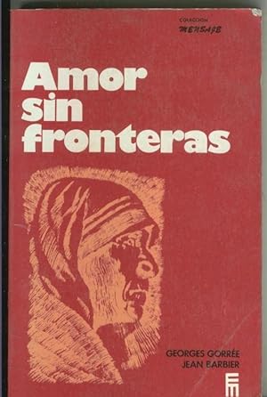 Seller image for Amor sin fronteras for sale by El Boletin