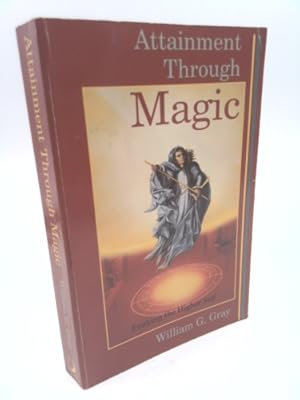 Seller image for Attainment Through Magic for sale by ThriftBooksVintage