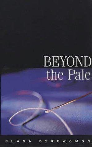 Imagen del vendedor de Beyond the Pale a la venta por WeBuyBooks