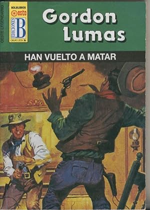 Seller image for Oeste Legendario numero 430: Han vuelto a matar for sale by El Boletin