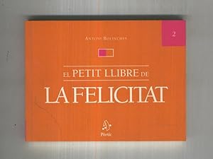 Seller image for El petit llibre de numero 02: La Felicitat for sale by El Boletin