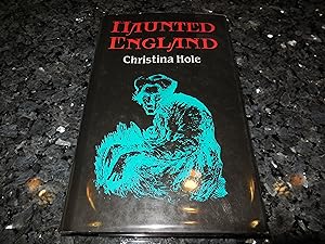 Haunted England - A Survey of English Ghost-Lore