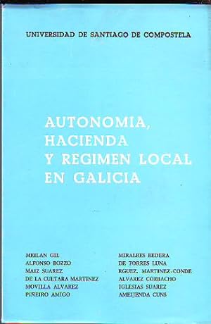 Imagen del vendedor de AUTONOMIA, HACIENDA Y REGIMEN LOCAL EN GALICIA. a la venta por Libros Ambig