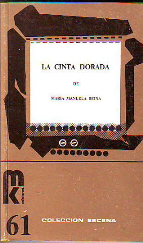 Seller image for LA CINTA DORADA. for sale by Libros Ambig