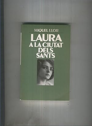 Image du vendeur pour Laura a la ciutat dels sants mis en vente par El Boletin