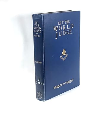 Let the World Judge: A Romance of the Pacific