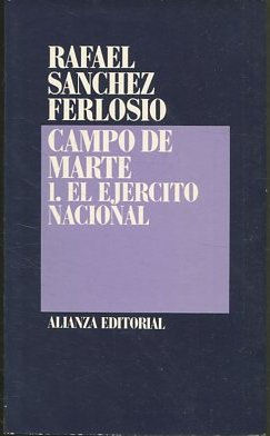 Imagen del vendedor de CAMPO DE MARTE. 1. EL EJERCITO NACIONAL. a la venta por Libros Ambig