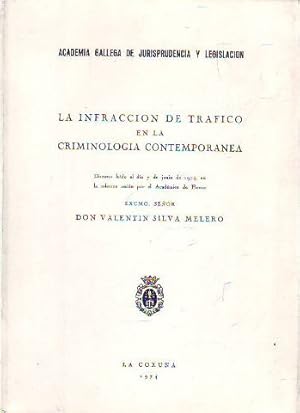 Imagen del vendedor de LA INFRACCIN DE TRFICO EN LA CRIMINOLOGA CONTEMPORNEA. a la venta por Libros Ambig