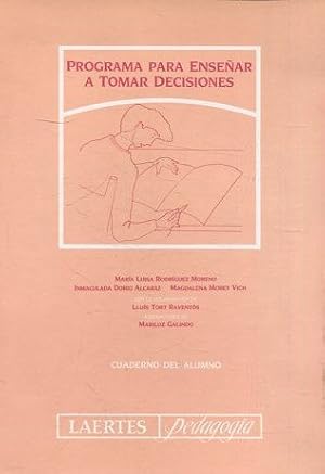 PROGRAMA PARA ENSEÑAR A TOMAR DECISIONES.