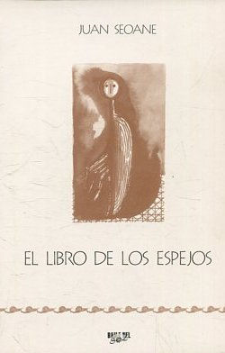 Seller image for EL LIBRO DE LOS ESPEJOS. for sale by Libros Ambig