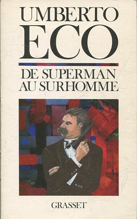 Image du vendeur pour DE SUPERMAN AU SURHOMME. mis en vente par Libros Ambig