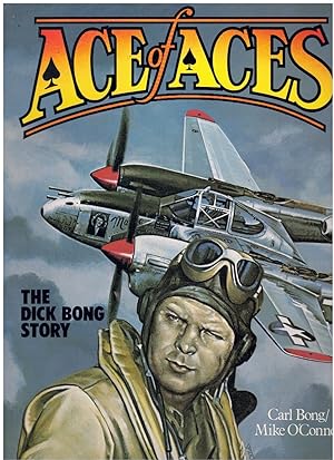 Image du vendeur pour ACE OF ACES The Dick Bong Story mis en vente par Books on the Boulevard