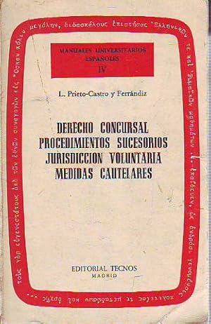 Seller image for DERECHO CONCURSAL. PROCEDIMIENTOS SUCESORIOS. JURISDICCIN VOLUNTARIA. MEDIDAS CAUTELARES. for sale by Libros Ambig