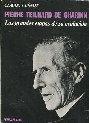 PIERRE TEILHARD DE CHARDIN. .