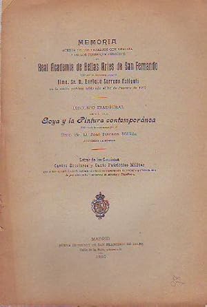 Imagen del vendedor de MEMORIA ACERCA DE LOS TRABAJOS QUE REALIZA Y DE LOS FINES QUE PERSIGUE LA REAL ACADEMIA DE BELLAS ARTES DE SAN FERNANDO.- GOYA Y LA PINTURA CONTEMPORNEA.- LETRAS DE LAS CANCIONES, CANTOS ESCOLARES Y CANTO PATRIOTICO MILITAR. a la venta por Libros Ambig