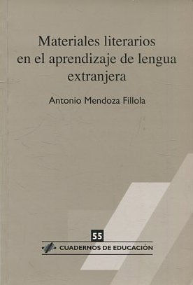 Seller image for MATERIALES LITERARIOS EN EL APRENDIZAJE DE LENGUA EXTRANJERA. for sale by Libros Ambig