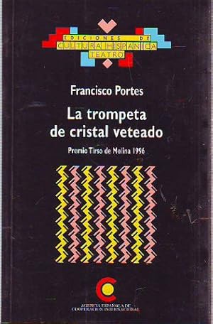 Bild des Verkufers fr LA TROMPETA DE CRISTAL VETEADO. zum Verkauf von Libros Ambig