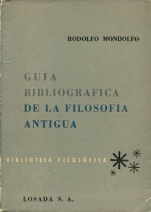 Bild des Verkufers fr GUIA BIBLIOGRAFICA DE LA FILOSOFIA ANTIGUA. zum Verkauf von Libros Ambig