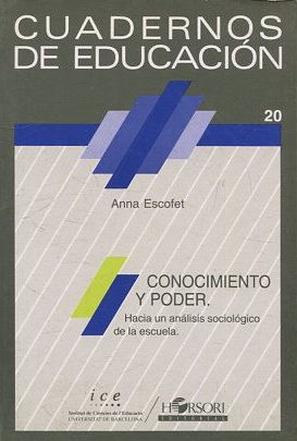 Imagen del vendedor de CUADERNOS DE EDUCACION.CONOCIMIENTO Y PODER. HACIA UN ANALISIS SOCIOLOGICO DE LA ESCUELA. a la venta por Libros Ambig