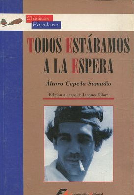 Imagen del vendedor de TODOS ESTABAMOS A LA ESPERA. a la venta por Libros Ambig