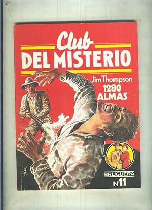 Image du vendeur pour Club del Misterio numero 011: 1280 almas mis en vente par El Boletin