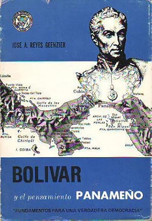 Seller image for BOLIVAR Y EL PENSAMIENTO PANAMEO. for sale by Libros Ambig