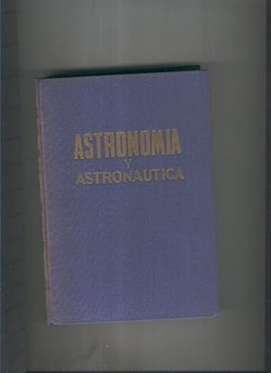 Imagen del vendedor de Astronomia y Astronautica a la venta por El Boletin