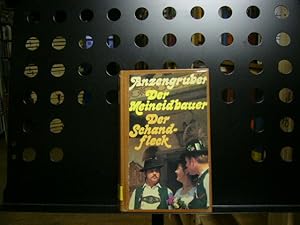 Bild des Verkufers fr Der Meineidbauer / Der Schandfleck. Zwei Romane zum Verkauf von Antiquariat im Kaiserviertel | Wimbauer Buchversand