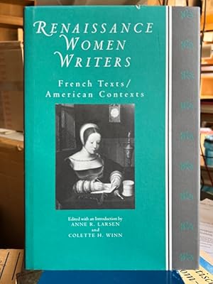 Bild des Verkufers fr Renaissance Women Writers: French Texts/American Contexts zum Verkauf von Fundus-Online GbR Borkert Schwarz Zerfa